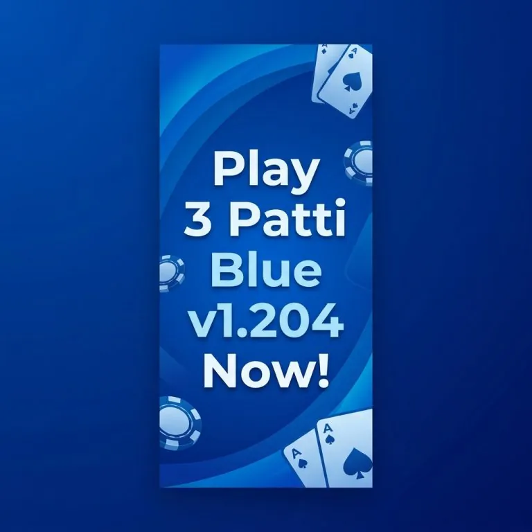 3 Patti Blue Game v1.204 APK Free Download for Android